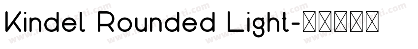 Kindel Rounded Light字体转换